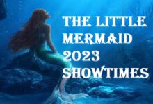 the little mermaid 2023 showtimes
